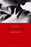 nie wieder sex