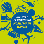 Die Welt in Bewegung