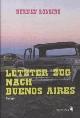 Cover: Hernan Ronsino: Letzter Zug nach Buenos Aires. Roman
