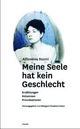Cover: Alfonsina Storni: Meine Seele hat kein Geschlecht. Erzählungen, Kolumnen, Provokationen