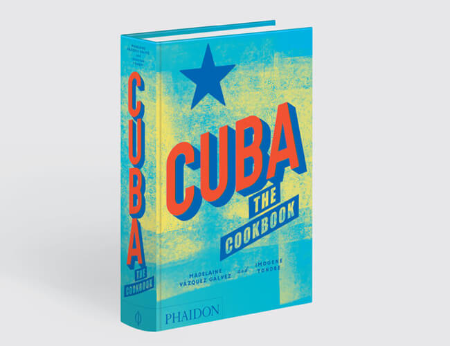 Cuba: The Cookbook