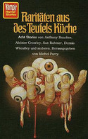 Raritäten aus des Teufels Küche