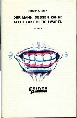 Der Mann, dessen Zähne alle exakt gleich waren