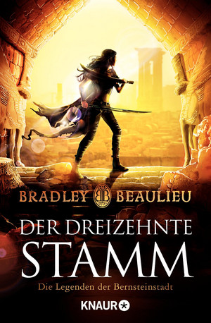 Der Dreizehnte Stamm: Die Legenden der Bernsteinstadt (Zeitalter der Zwölf Könige 3)