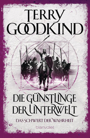 Die Günstlinge der Unterwelt - Das Schwert der Wahrheit 03