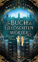 Das Buch der gelöschten Wörter (2) - Zwischen den Seiten