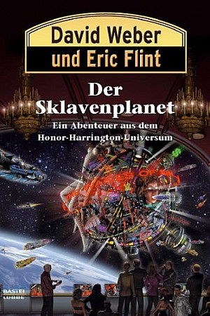 Honor Harrington 16: Der Sklavenplanet