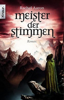 Meister der Stimmen (Die Legende von Eli Monpress 2)