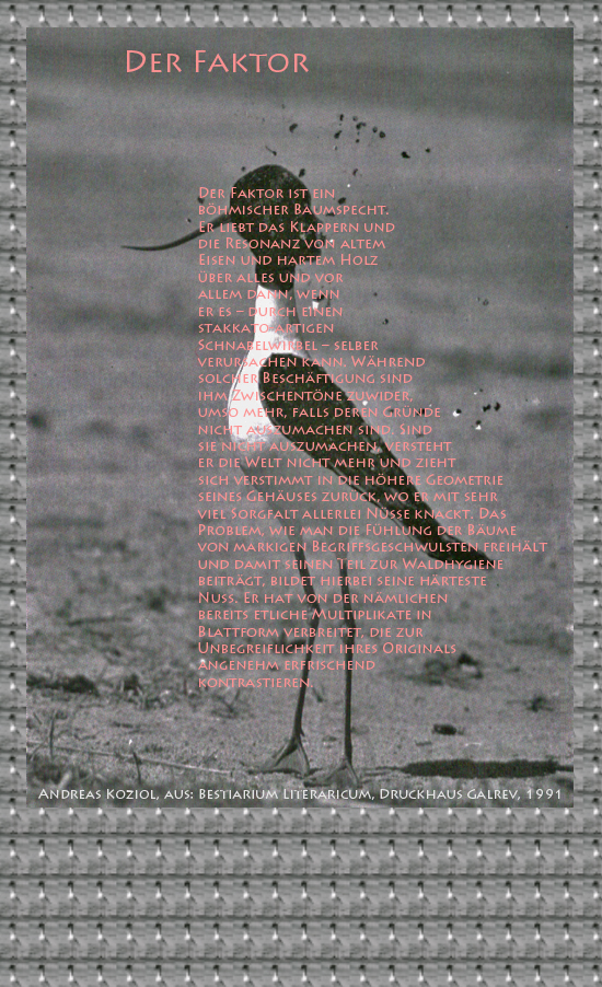 Bild von Juliane Duda mit den Übermalungen von C.M.P. Schleime und den Texten von Andreas Koziol aus seinem Bestiarium Literaricum. Hier „Der Faktor“.
