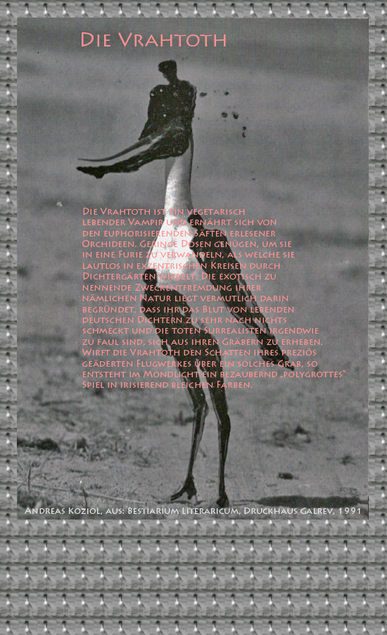 Bild von Juliane Duda mit den Übermalungen von C.M.P. Schleime und den Texten von Andreas Koziol aus seinem Bestiarium Literaricum. Hier „Die Vrahtoth“.