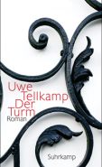 Uwe Tellkamp | Der Turm