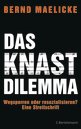 MISSVERSTÄNDNIS STRAFVOLLZUG - Bernd Maelicke - Das Knast-Dilemma