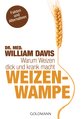 Dr. med. William Davis - Weizenwampe