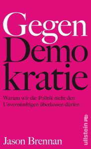 VS_9783550081569-Brennan-Gegen-Demokratie_U1.indd