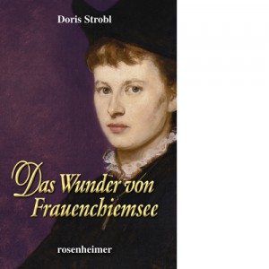 Buchtitel Doris Strobl Das Wunder von Frauenchiemsee