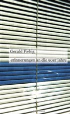 Gerald Fiebig: erinnerungen an die 90er jahre