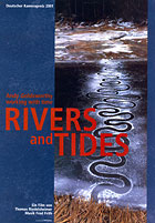 Fluss der Zeit (Rivers and Tides)