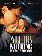 All or Nothing (R: Mike Leigh)