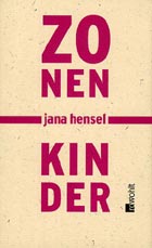 Jana Hensel: Zonenkinder