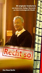 80 originale Strafurteile von Amtsrichter Rüdiger Warnstädt.