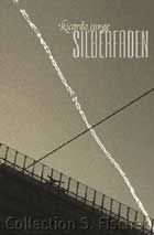 Ricarda Junge: Silberfaden