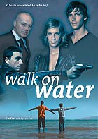 Walk on Water (Lalecet al hamaim) (R: Eytan Fox)