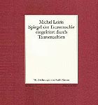 Michel Leiris: Spiegel der Tauromachie …