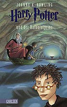 J. K. Rowling: Harry Potter and the Half-Blood Prince