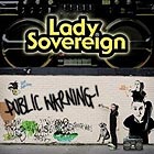 Lady Sovereign: Public Warning