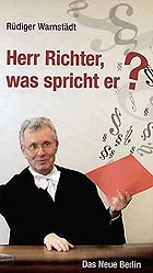 Rüdiger Warnstädt: Herr Richter, was spricht er?