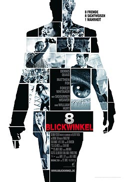 8 Blickwinkel (R: Pete Travis)