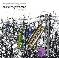 Drumpoet Community presents: Drumpoems Verse 1