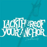 Lackthereof: Your Anchor