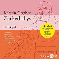 Kerstin Grether: Zuckerbabys