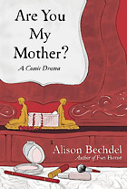 Are you my Mother?