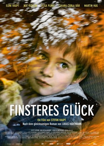 Finsteres Glück (Stefan Haupt)