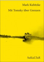 SL 100 Mark Kubitzke: Mit Tomsky über Grenzen