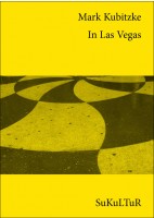 SL 104: Mark Kubitzke: In Las Vegas