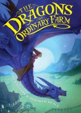 The Dragons of Ordinary Farm (2009)