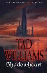 Shadowheart by Tad Williams