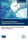 Performance Marketing – Erfolgsbasiertes Online-Marketing