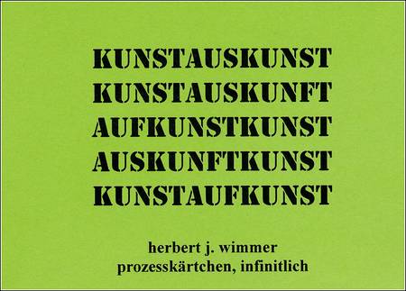 KUNST_AUS_KUNST_textansichtskarte_copyright_herbert_j_wimmer