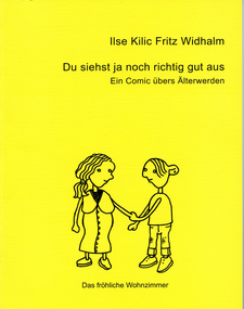 ilse und fritz ÄLTER WERDEN Titel