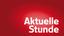 Logo der Sendung Aktuelle Stunde