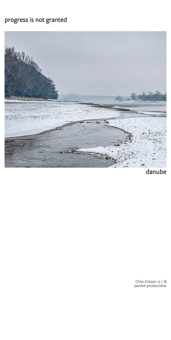 danube | progress is not granted | Chris Zintzen | panAm productions