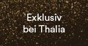 Exklusiv bei Thalia