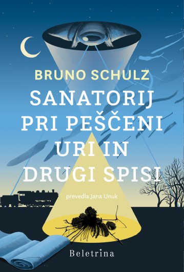 Knjiga: Sanatorij pri peščeni uri in drugi spisi