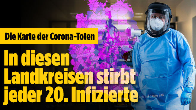 In diesen Landkreisen stirbt jeder 20. Infizierte 