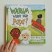 Warum weint der Papa? Ein Kinderbuch aus Schweden