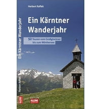 Ein Kärntner Wanderjahr von Herbert Raffalt
